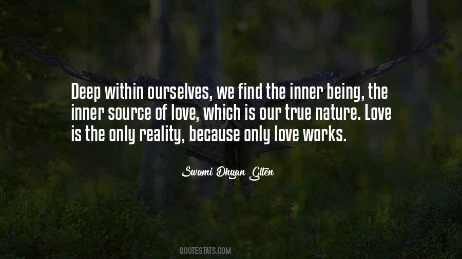 Quotes About The Reality Of Love #107609