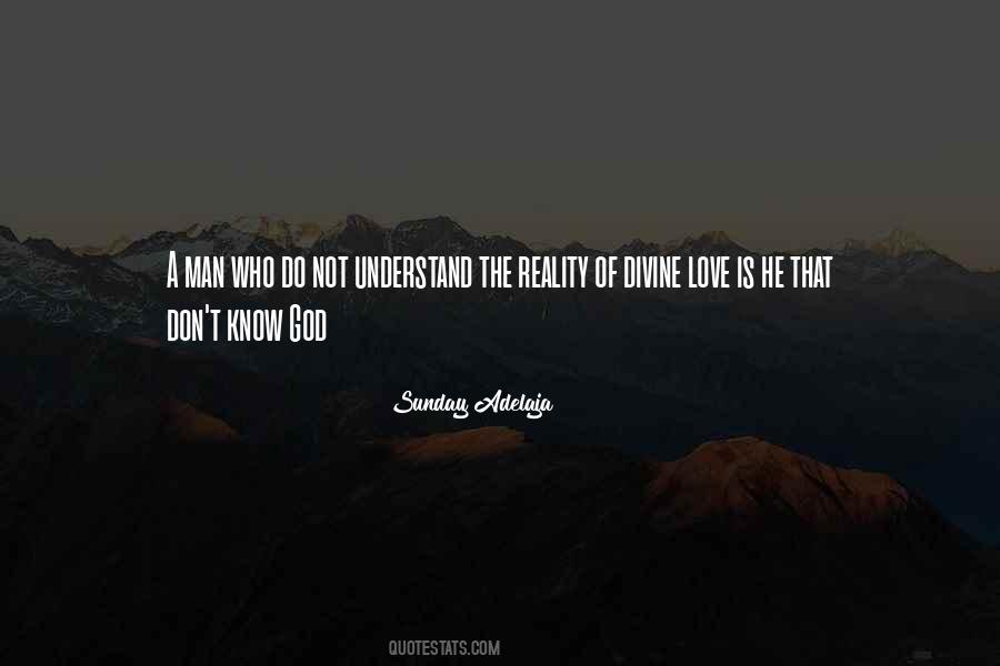 Quotes About The Reality Of Love #158305