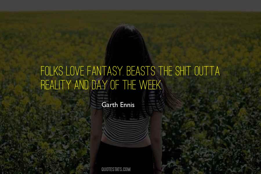 Quotes About The Reality Of Love #89188