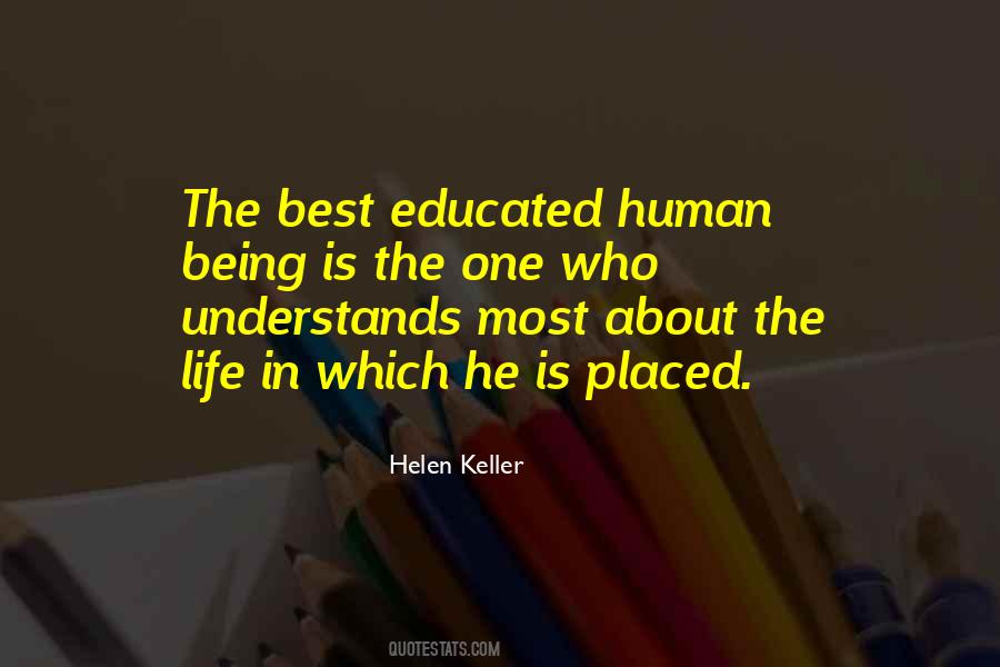 Quotes About Being Well Educated #11148