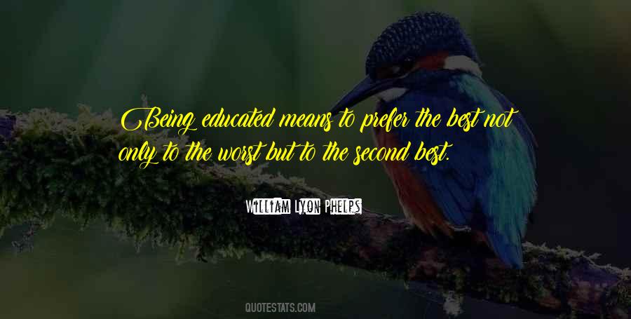 Quotes About Being Well Educated #34478