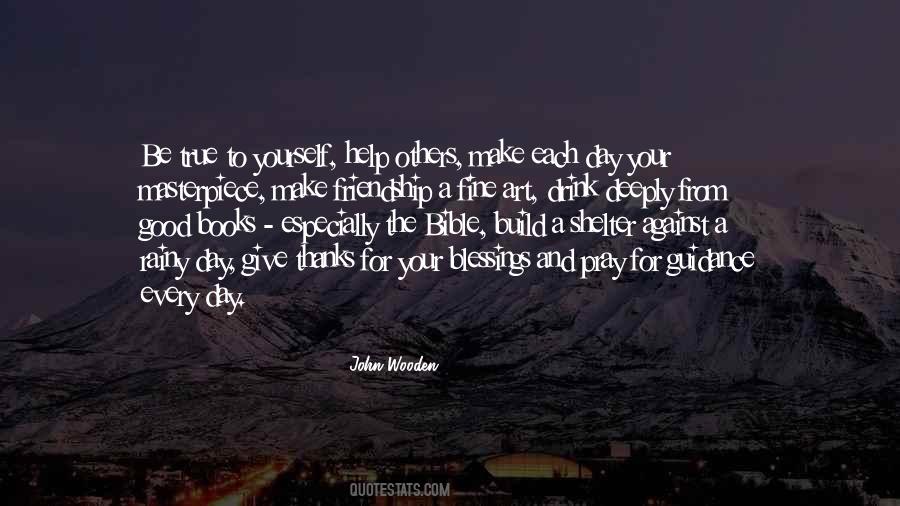Make Each Day Your Masterpiece Quotes #1641465