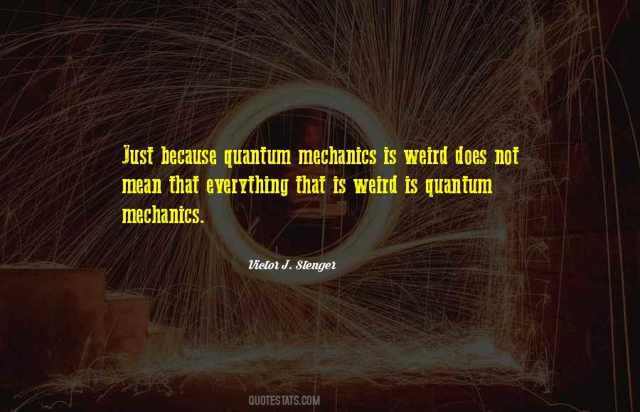 Quotes About Mechanics #1027491