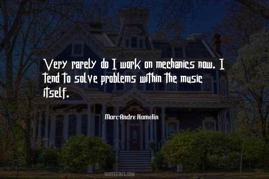 Quotes About Mechanics #1153796
