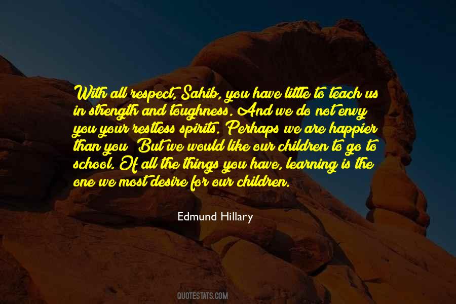 Respect For Children Quotes #1453261