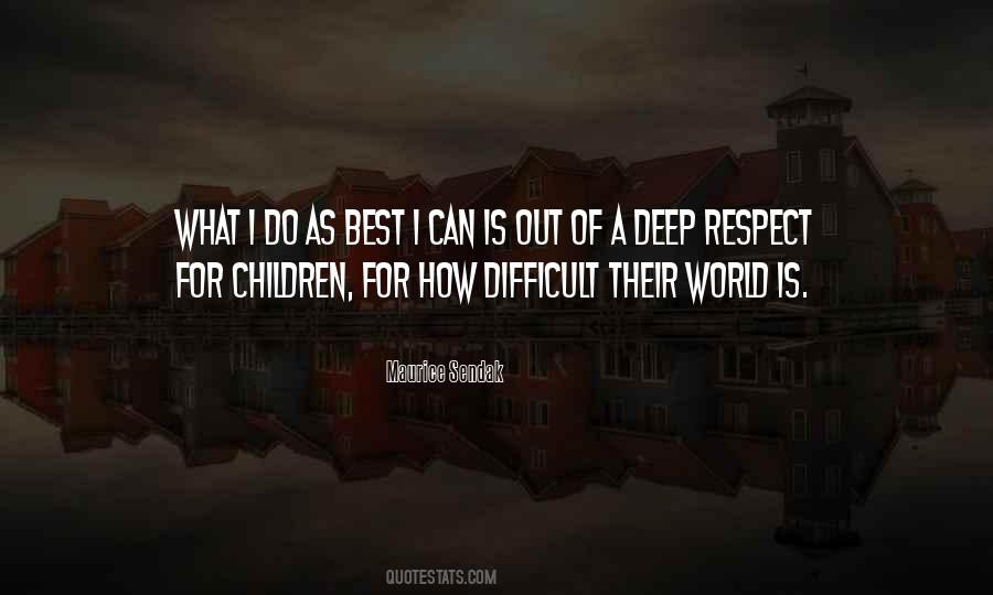 Respect For Children Quotes #1495066