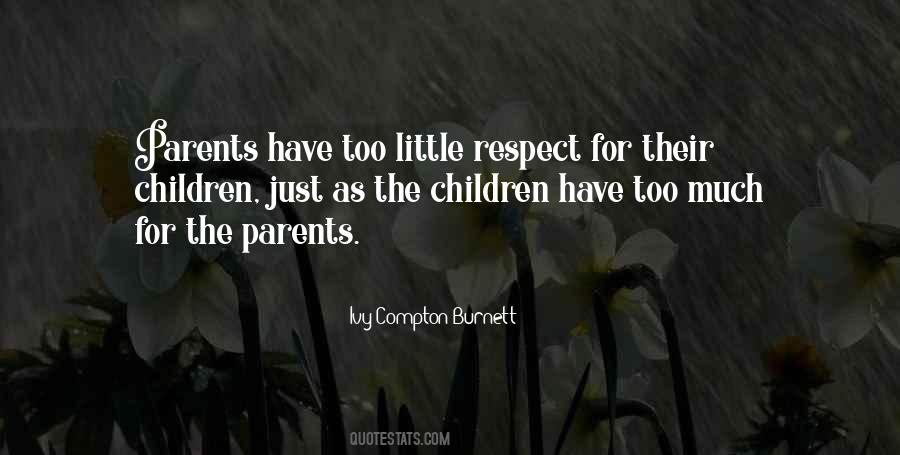 Respect For Children Quotes #686224