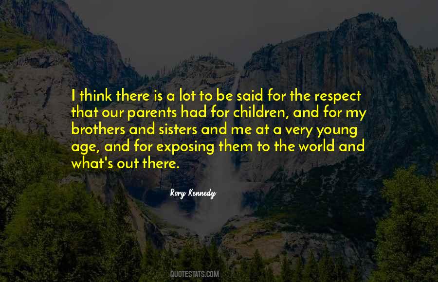 Respect For Children Quotes #742951