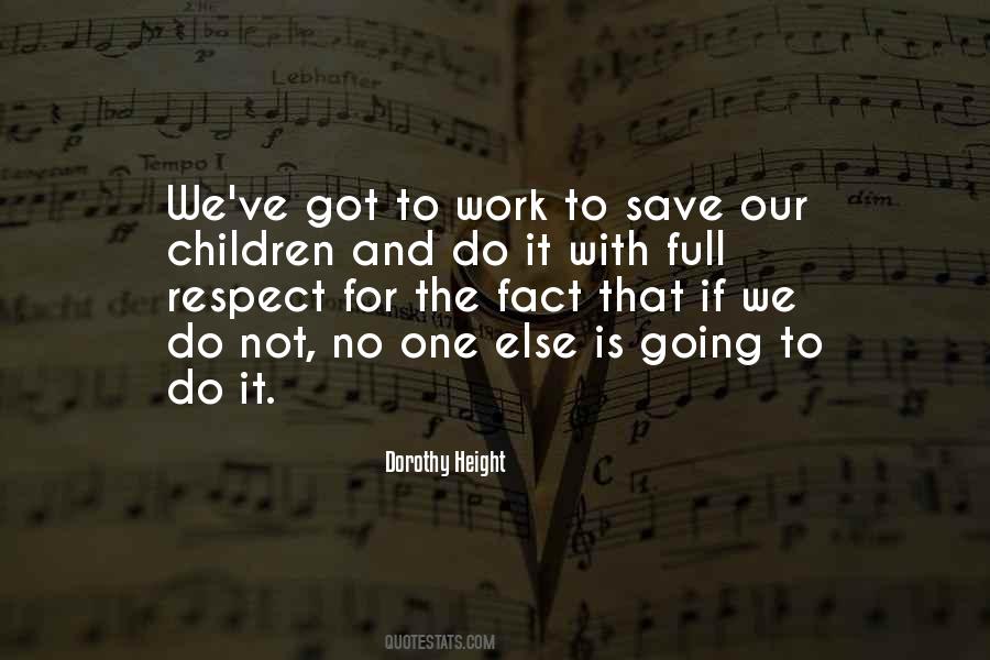 Respect For Children Quotes #810730