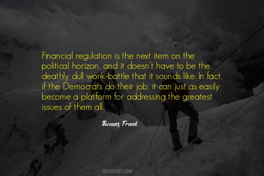 Quotes About Financial Regulation #735819