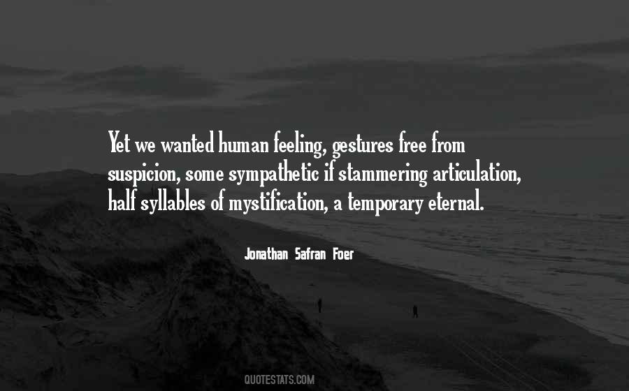 Quotes About Feeling Free #1165528