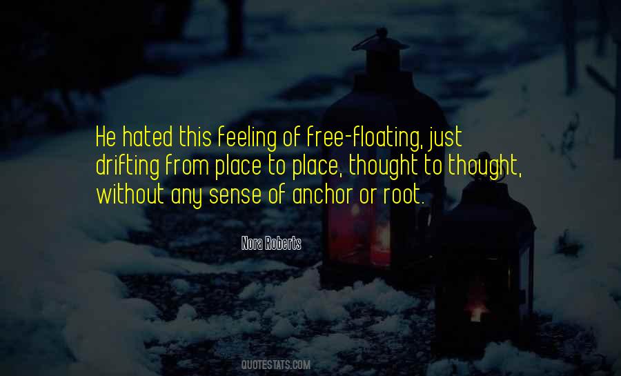Quotes About Feeling Free #702413