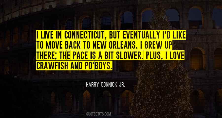 Connick Jr Quotes #1132557