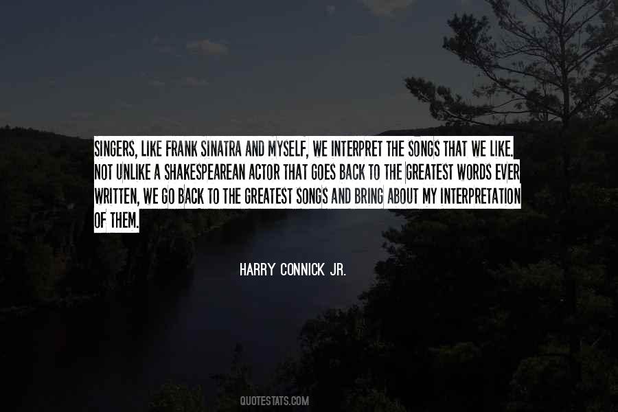 Connick Jr Quotes #354026