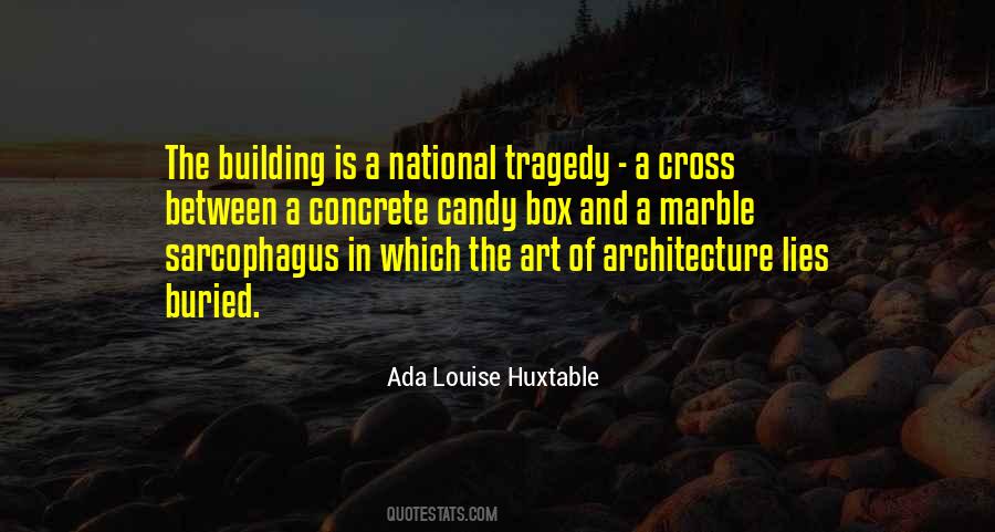 Quotes About Concrete Architecture #1462534