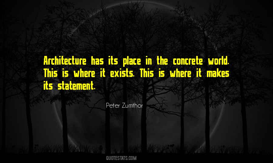 Quotes About Concrete Architecture #551108