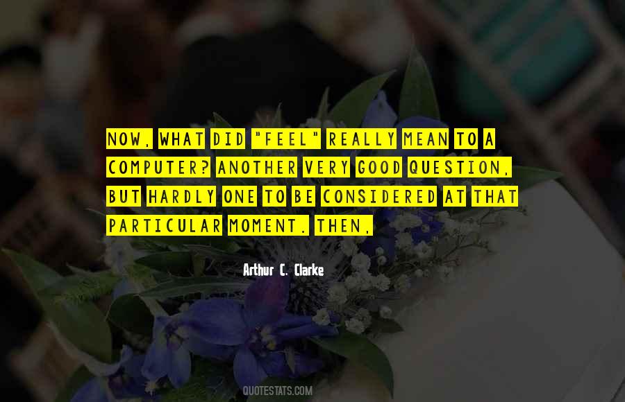 Be Good To One Another Quotes #1806528