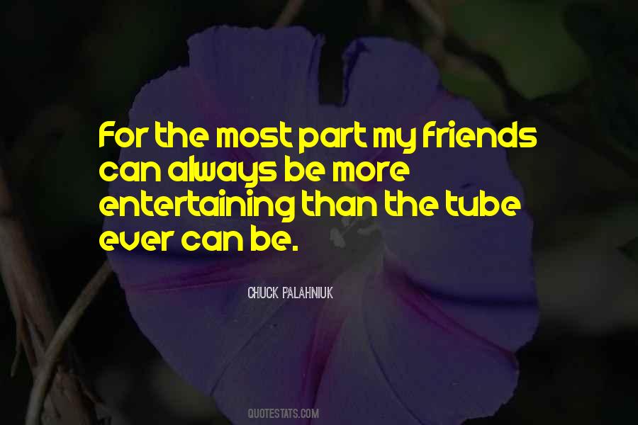 Quotes About Tubes #612820 Quotes About Tubes #612820
