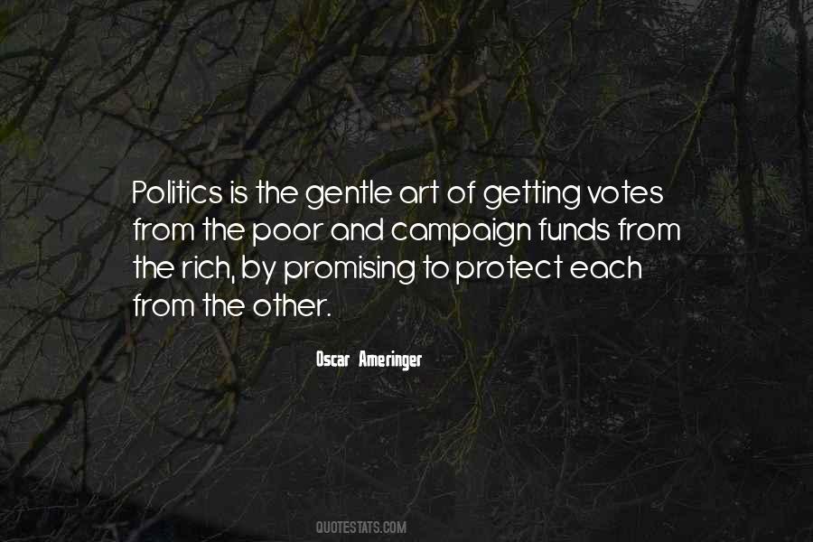 Politics The Art Quotes #1123025