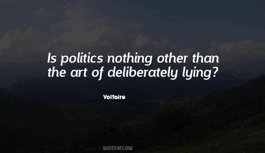 Politics The Art Quotes #286459