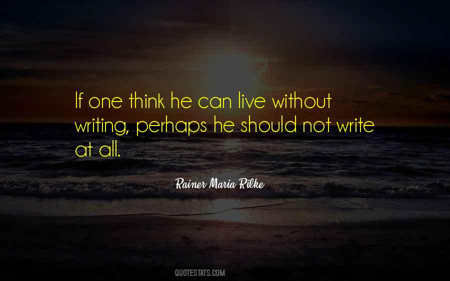 Quotes About Rilke Writing #410637