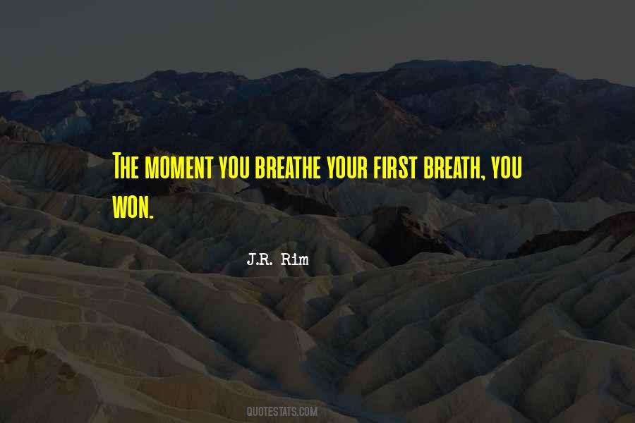 Breathing In Awareness Quotes #297941