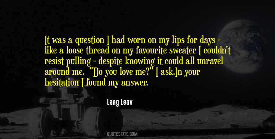 Love Loose Quotes #367057