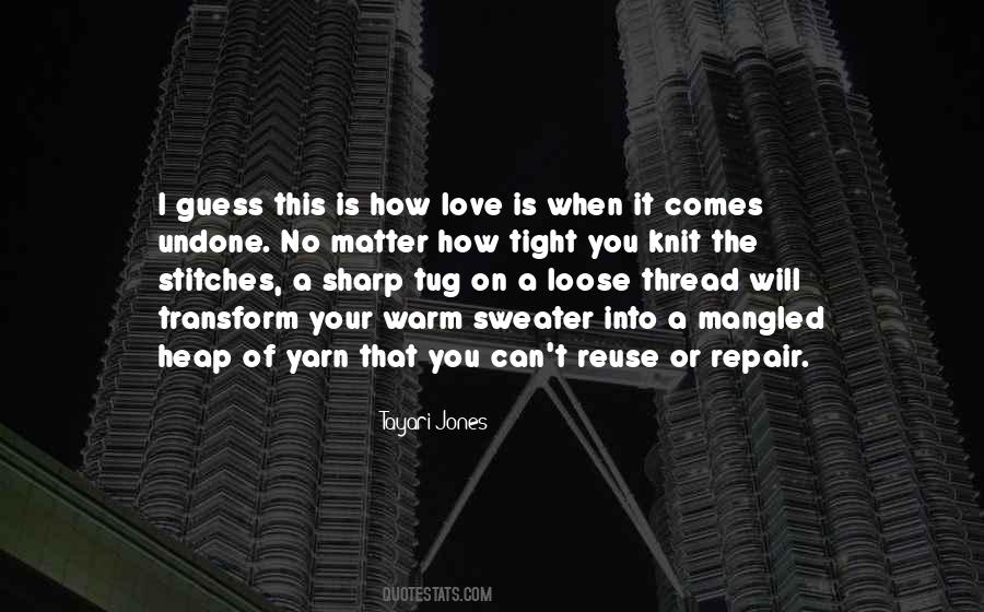 Love Loose Quotes #41926