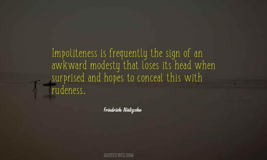 Quotes About Impoliteness #211808