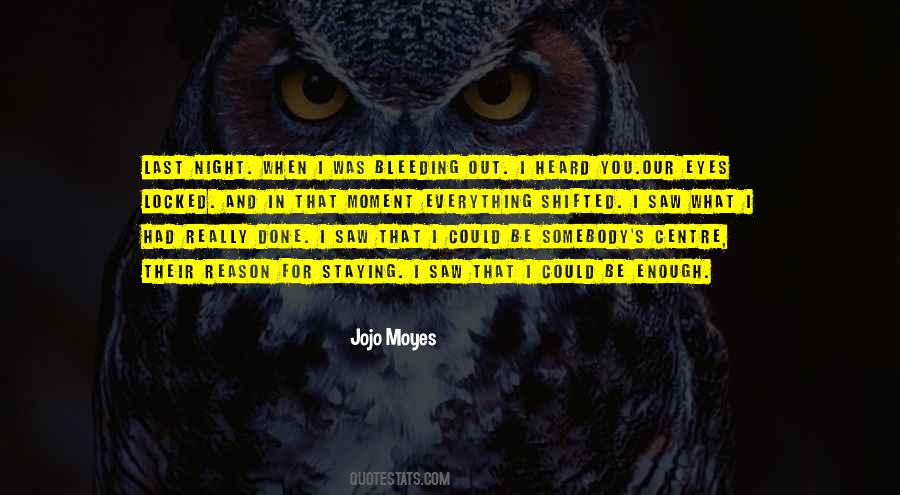 Our Eyes Locked Quotes #758530