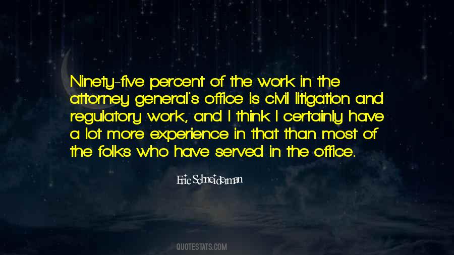 Quotes About Experience In Work #569342