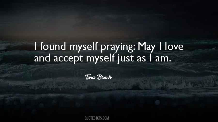 Self Acceptance And Self Love Quotes #1204477