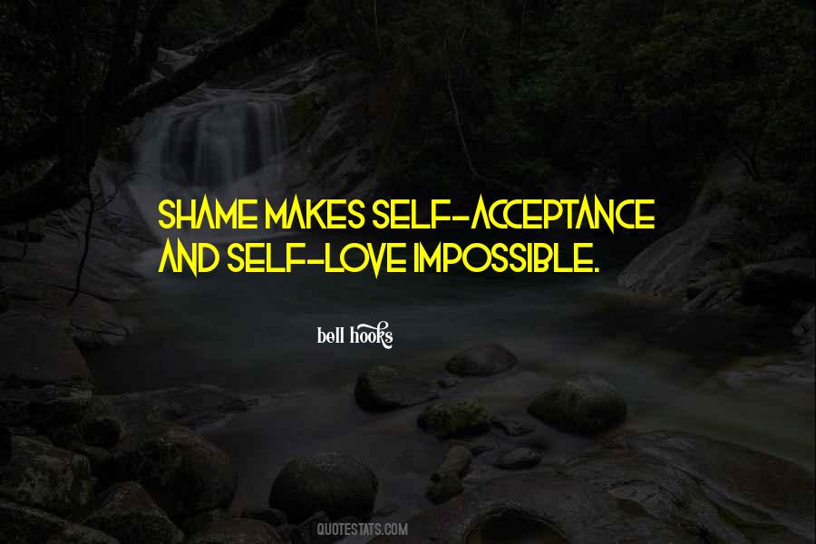 Self Acceptance And Self Love Quotes #709552