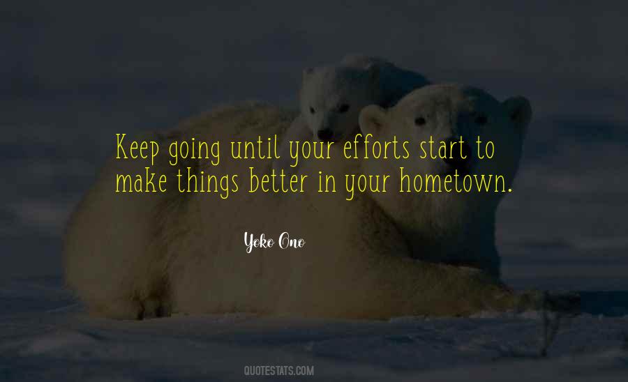 Quotes About Efforts #1609885