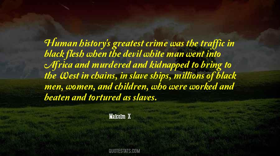 Quotes About White Slaves #601326