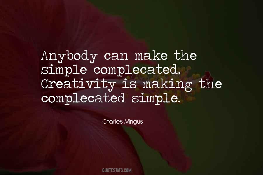 Quotes About Creativity #1791939