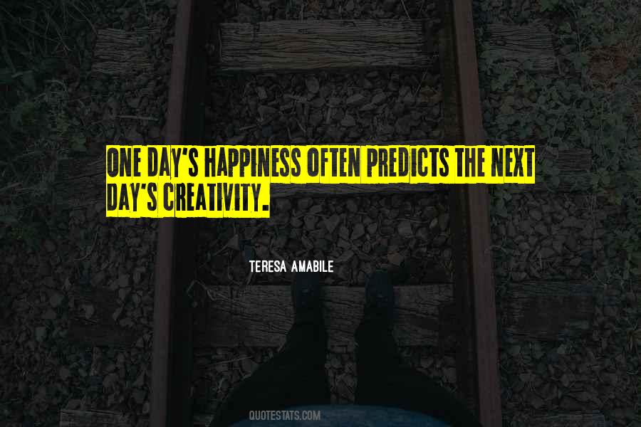 Quotes About Creativity #41860 Quotes About Creativity #41860