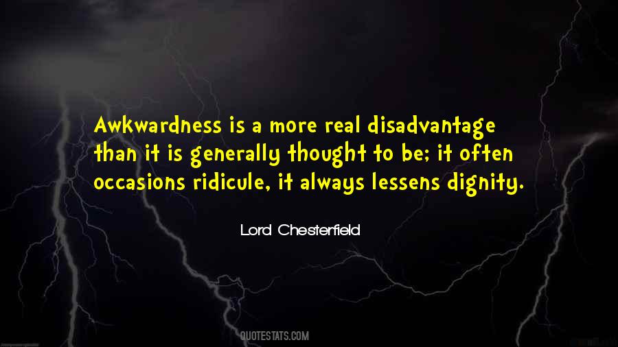 My Awkwardness Quotes #411252