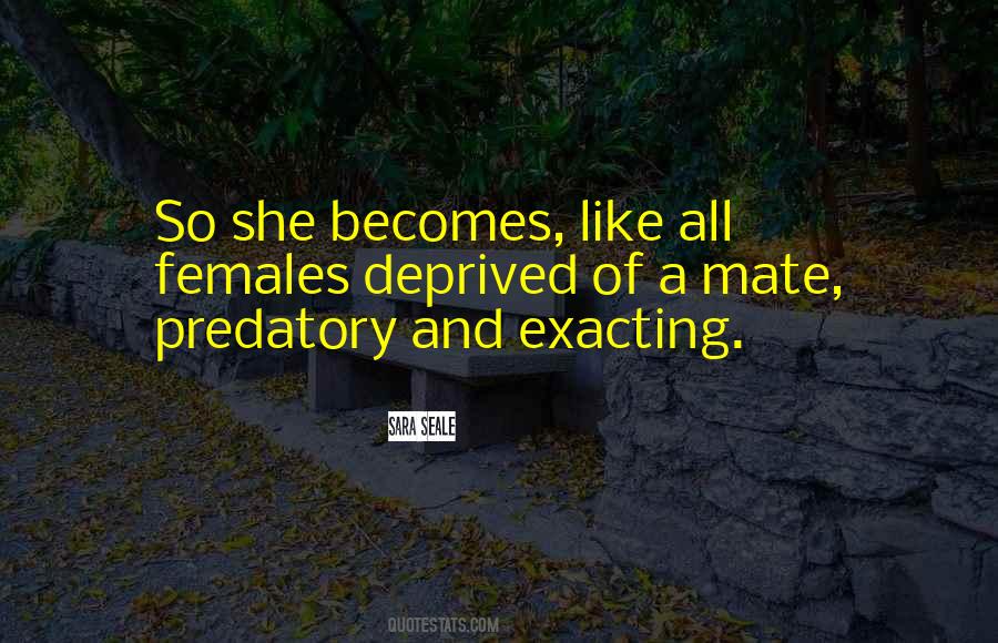 Quotes About Predatory #271419