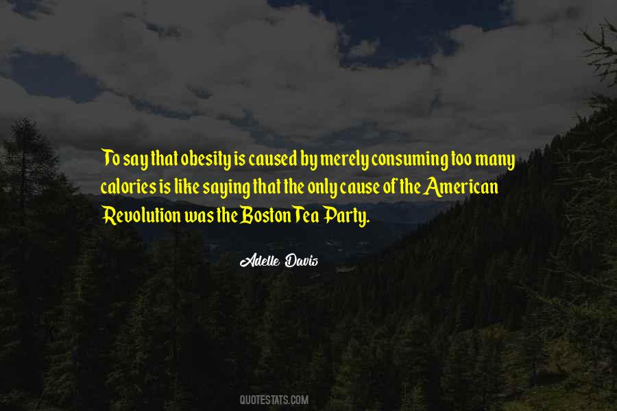 Quotes About Boston Tea Party #796454
