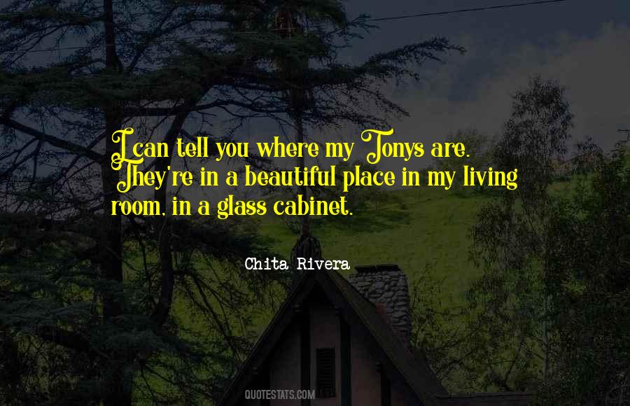 Quotes About A Beautiful Place #1061155