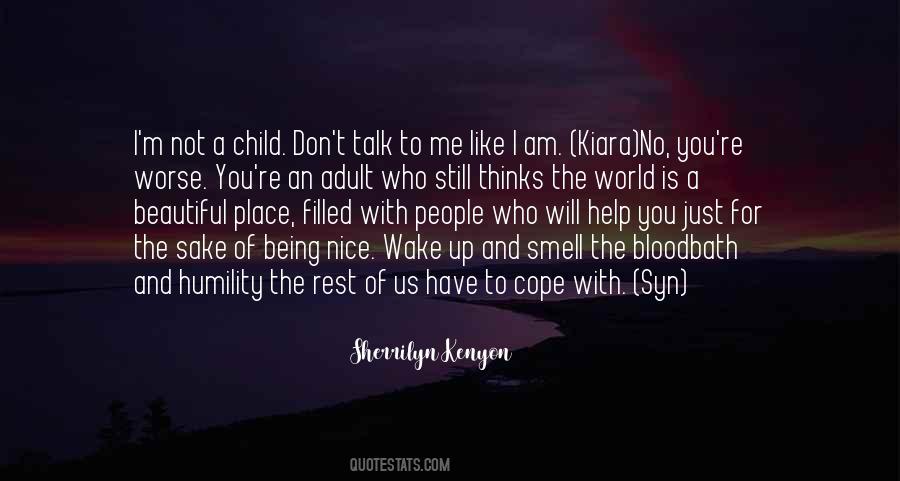 Quotes About A Beautiful Place #1237666