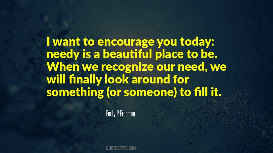 Quotes About A Beautiful Place #1286437