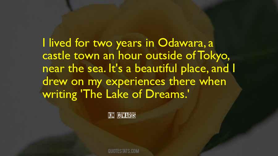 Quotes About A Beautiful Place #130541