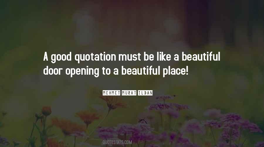 Quotes About A Beautiful Place #1647484