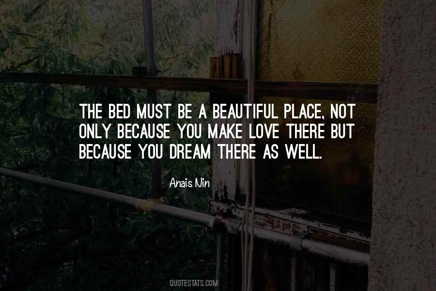 Quotes About A Beautiful Place #1672590