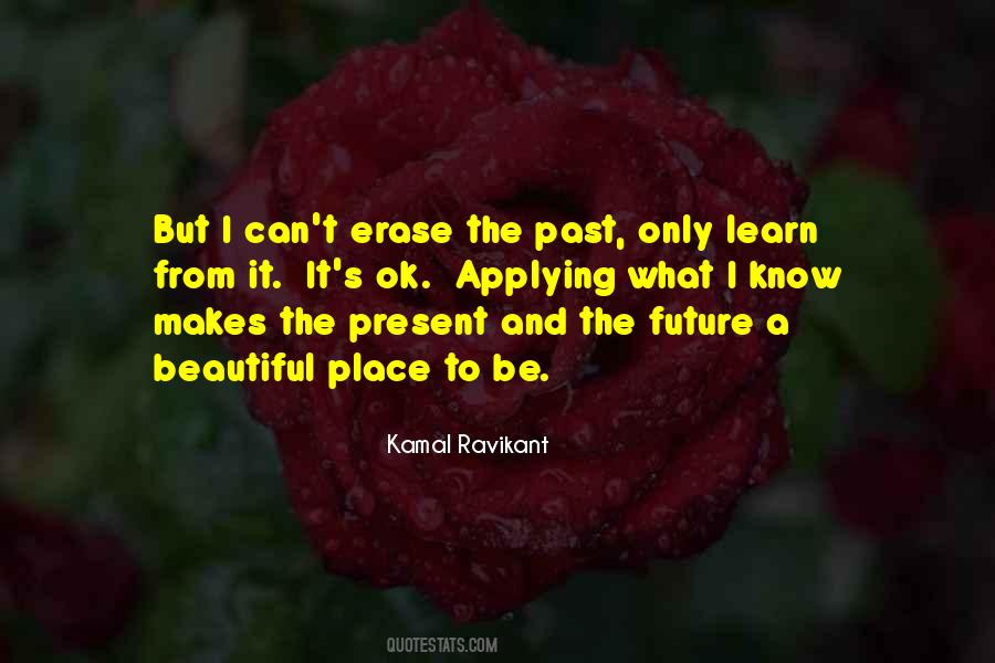 Quotes About A Beautiful Place #1700647