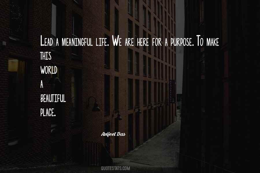 Quotes About A Beautiful Place #533730