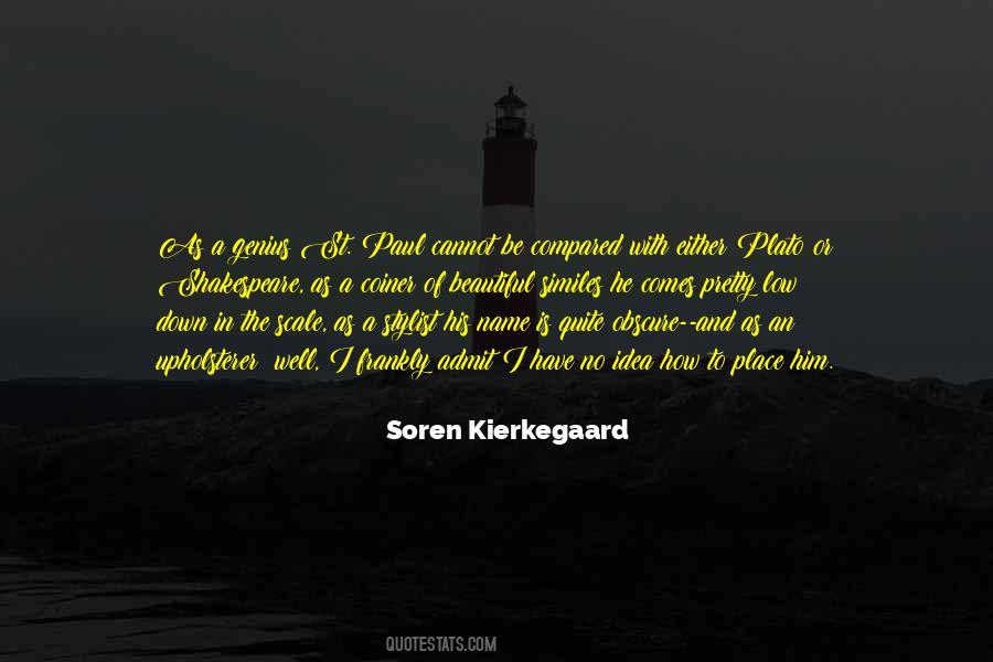 Quotes About A Beautiful Place #68329