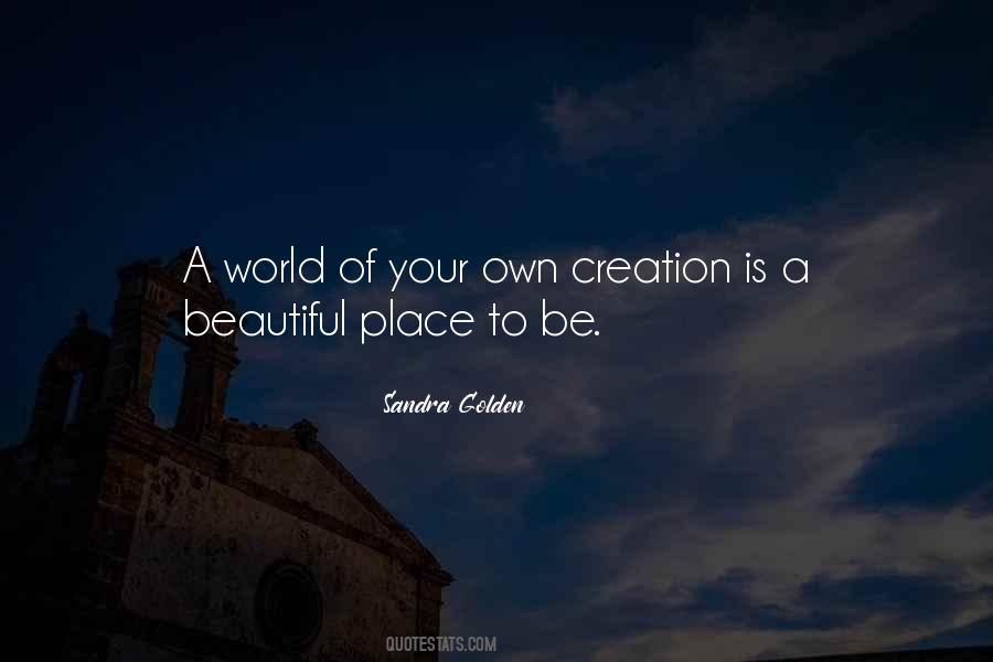 Quotes About A Beautiful Place #725920